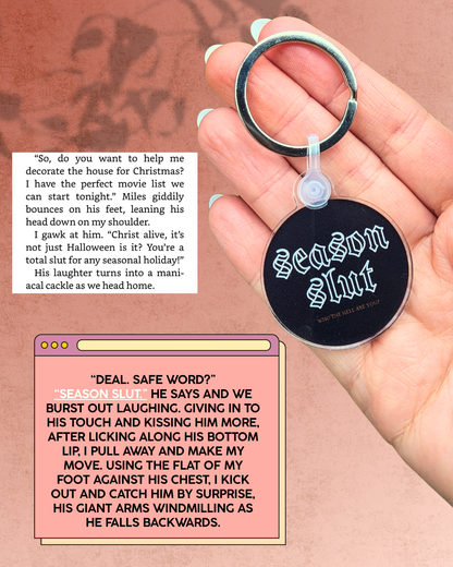 Season Slut Keyring